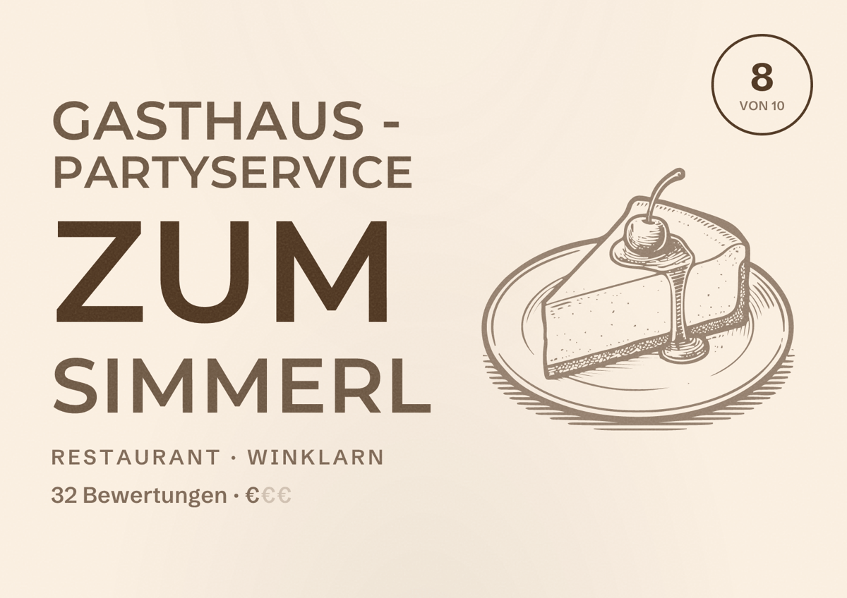Illustriertes Poster von Gasthaus - Partyservice Zum Simmerl, Restaurant in Winklarn: Bewertung 8 von 10 aus 32 Bewertungen, Preisniveau €