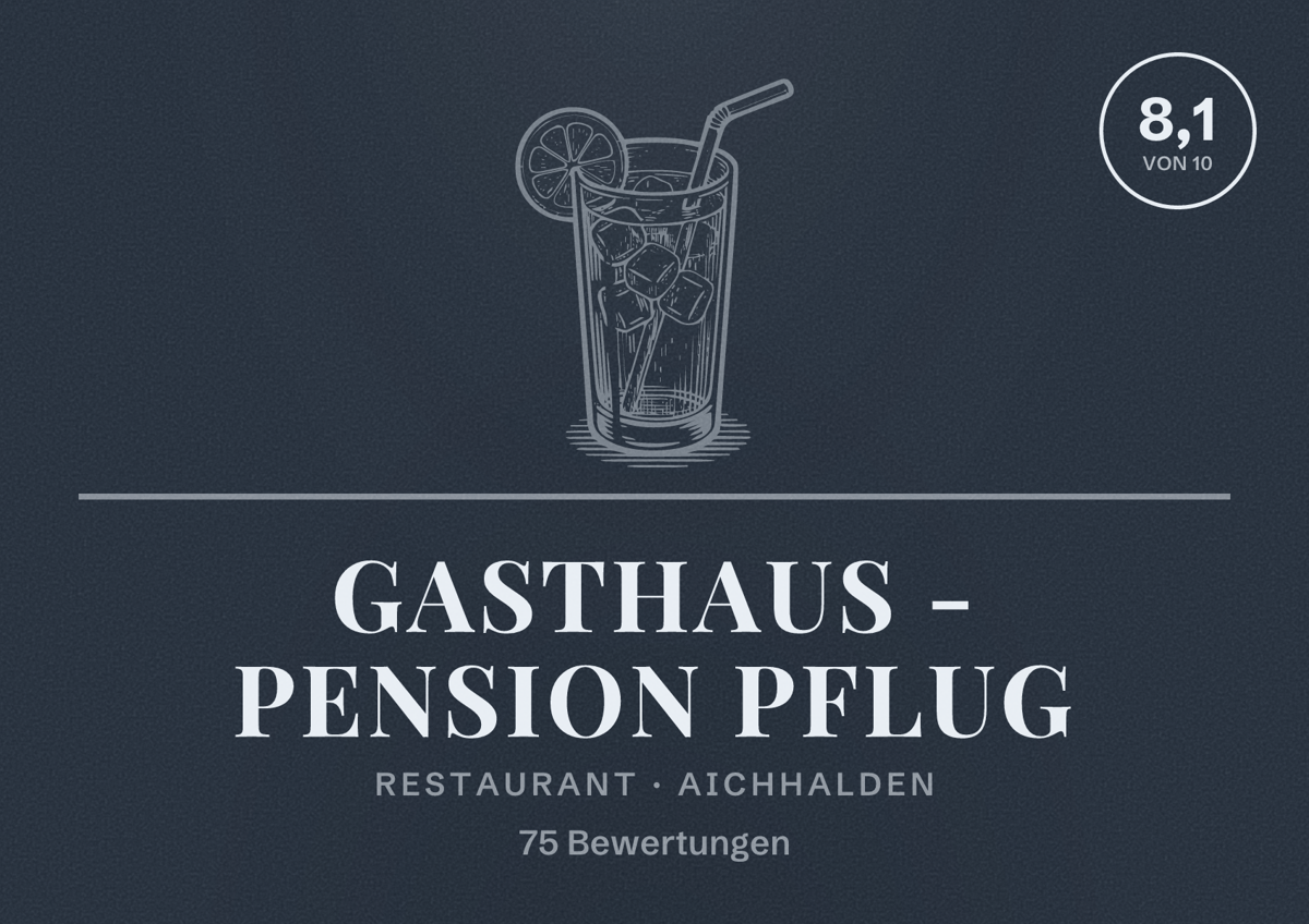 Illustriertes Poster von Gasthaus - Pension Pflug, Restaurant in Aichhalden: Bewertung 8,1 von 10 aus 75 Bewertungen