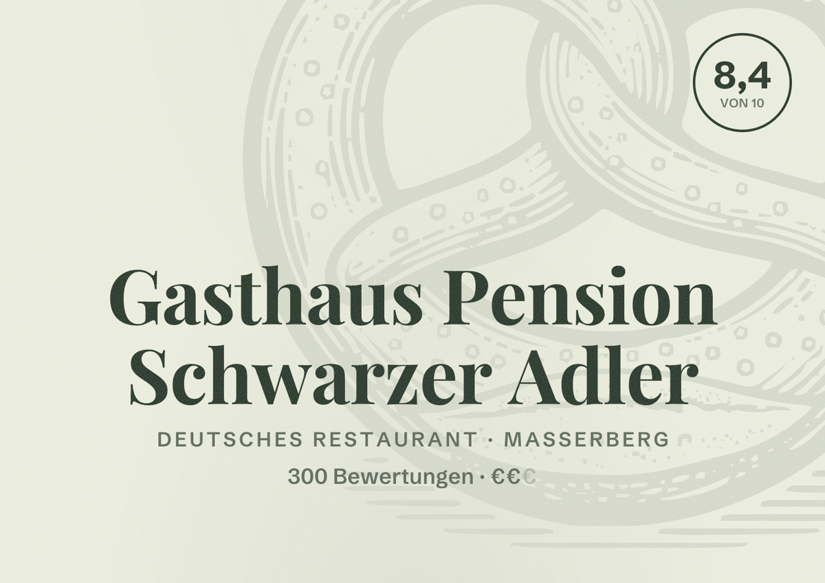 Illustriertes Poster von Gasthaus Pension Schwarzer Adler, Deutsches Restaurant in Masserberg: Bewertung 8,4 von 10 aus 300 Bewertungen, Preisniveau €€