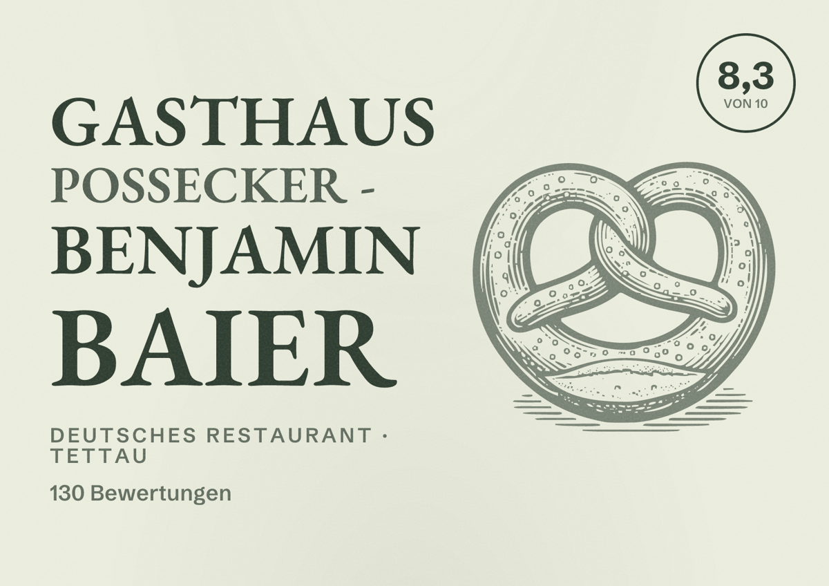 Illustriertes Poster von Gasthaus Possecker - Benjamin Baier, Deutsches Restaurant in Tettau: Bewertung 8,3 von 10 aus 130 Bewertungen