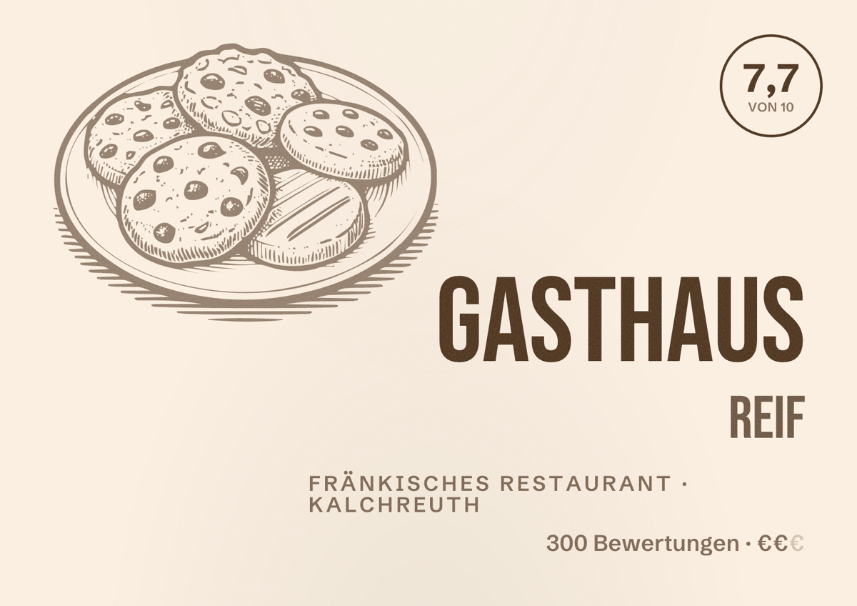 Illustriertes Poster von Gasthaus Reif, Fränkisches Restaurant in Kalchreuth: Bewertung 7,7 von 10 aus 300 Bewertungen, Preisniveau €€