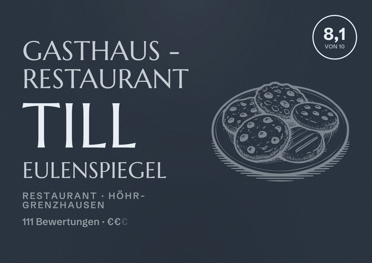 Illustriertes Poster von Gasthaus - Restaurant Till Eulenspiegel, Restaurant in Höhr-Grenzhausen: Bewertung 8,1 von 10 aus 111 Bewertungen, Preisniveau €€