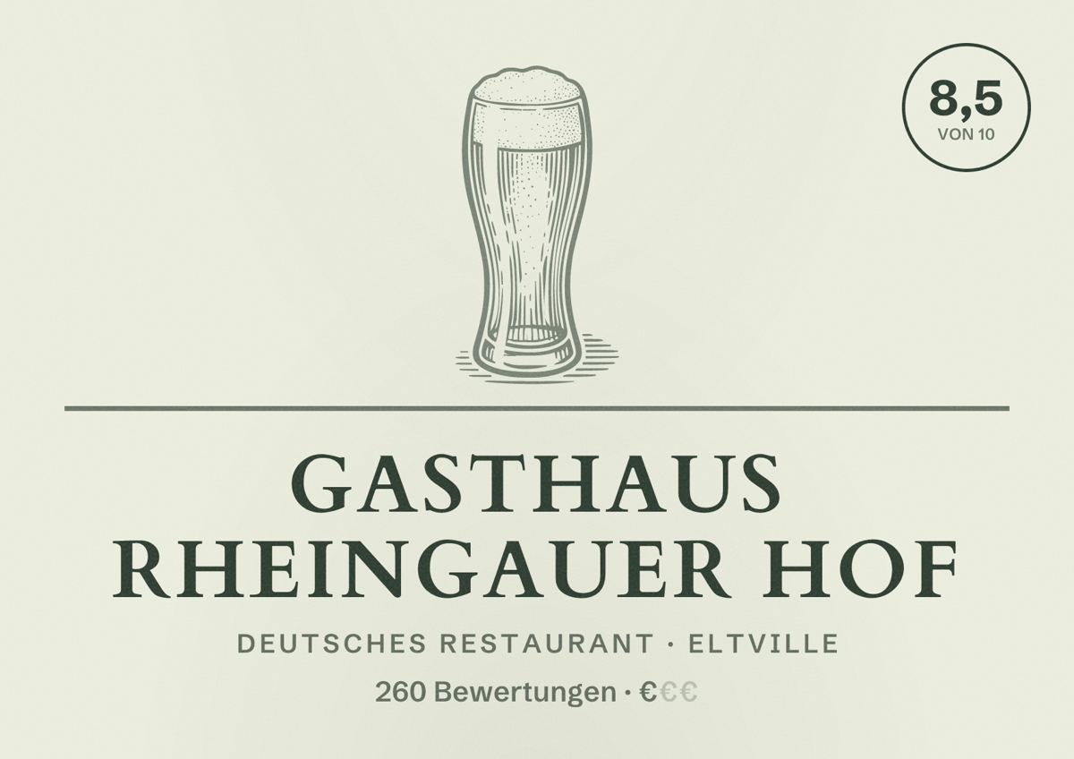 Illustriertes Poster von Gasthaus Rheingauer Hof, Deutsches Restaurant in Eltville: Bewertung 8,5 von 10 aus 260 Bewertungen, Preisniveau €