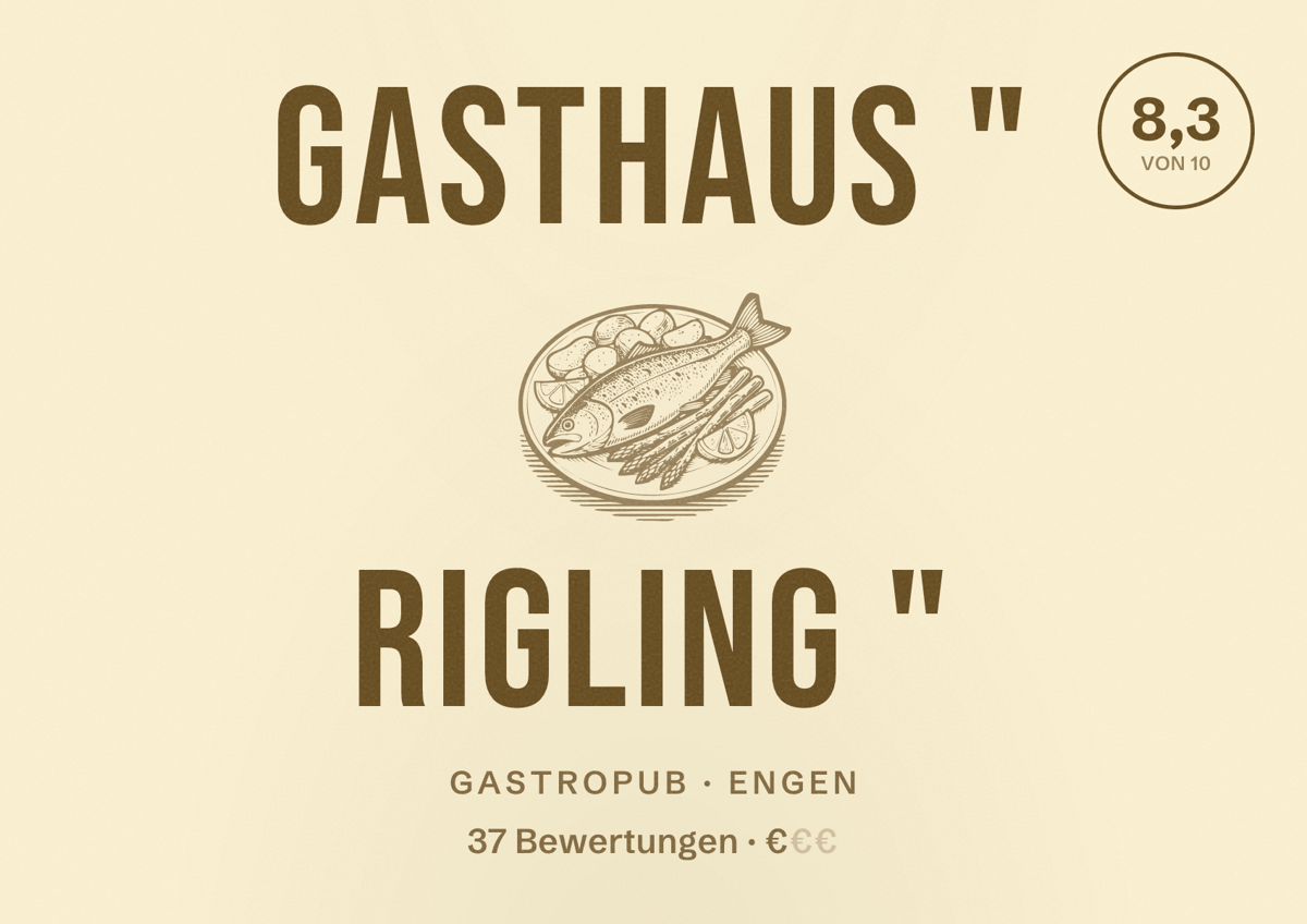 Illustriertes Poster von Gasthaus " Rigling ", Gastropub in Engen: Bewertung 8,3 von 10 aus 37 Bewertungen, Preisniveau €