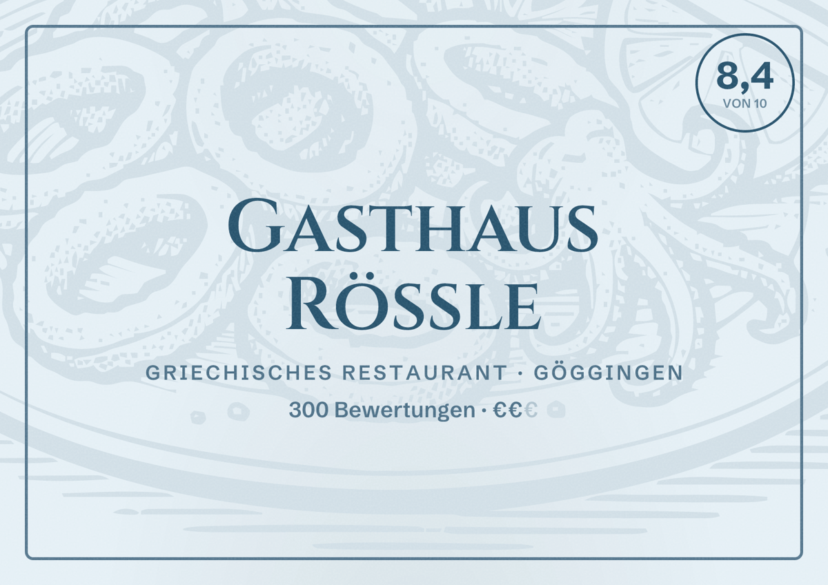 Illustriertes Poster von Gasthaus Rössle, Griechisches Restaurant in Göggingen: Bewertung 8,4 von 10 aus 300 Bewertungen, Preisniveau €€