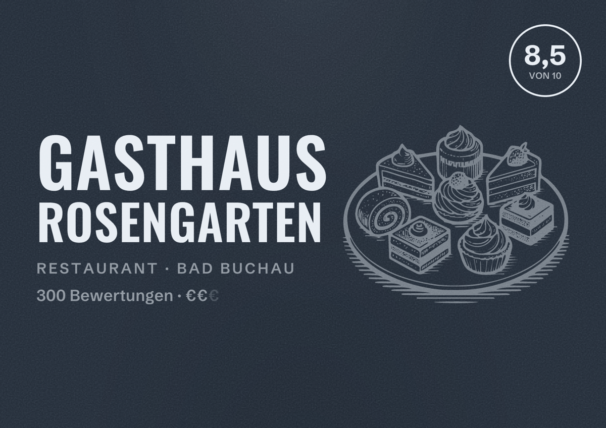 Illustriertes Poster von Gasthaus Rosengarten, Restaurant in Bad Buchau: Bewertung 8,5 von 10 aus 300 Bewertungen, Preisniveau €€