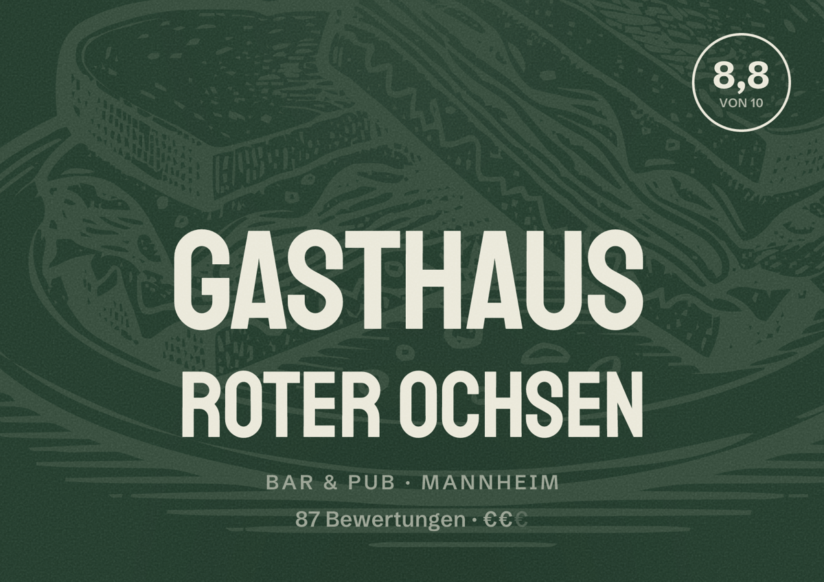 Illustriertes Poster von Gasthaus Roter Ochsen, Bar & Pub in Mannheim: Bewertung 8,8 von 10 aus 87 Bewertungen, Preisniveau €€