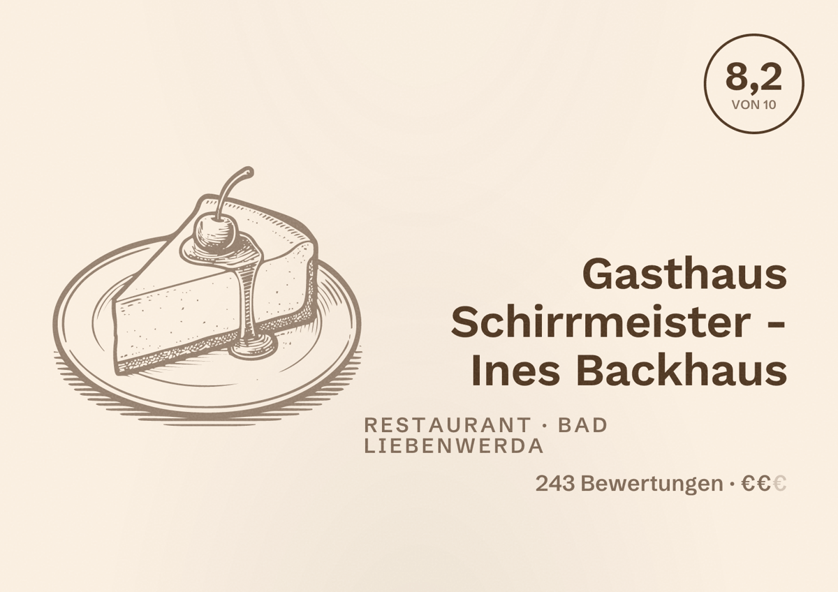Illustriertes Poster von Gasthaus Schirrmeister - Ines Backhaus, Restaurant in Bad Liebenwerda: Bewertung 8,2 von 10 aus 243 Bewertungen, Preisniveau €€