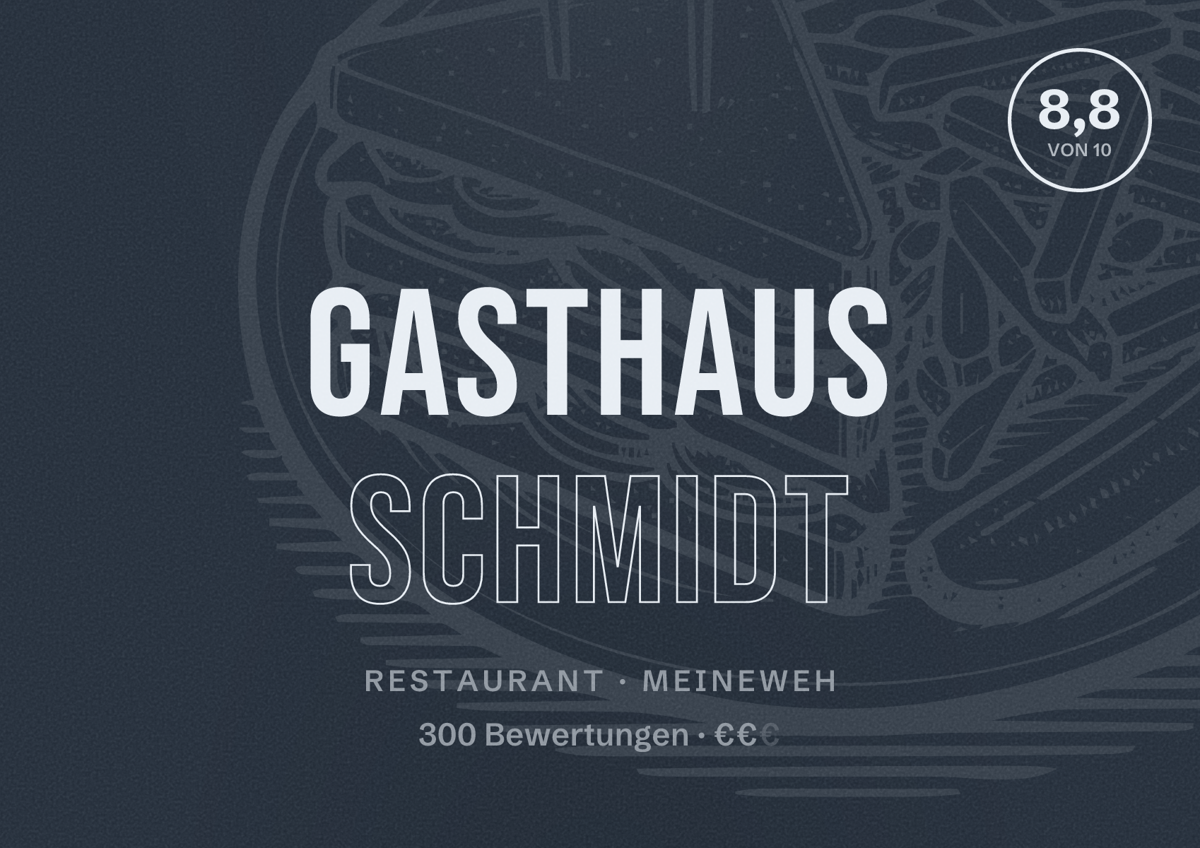 Illustriertes Poster von Gasthaus Schmidt, Restaurant in Meineweh: Bewertung 8,8 von 10 aus 300 Bewertungen, Preisniveau €€