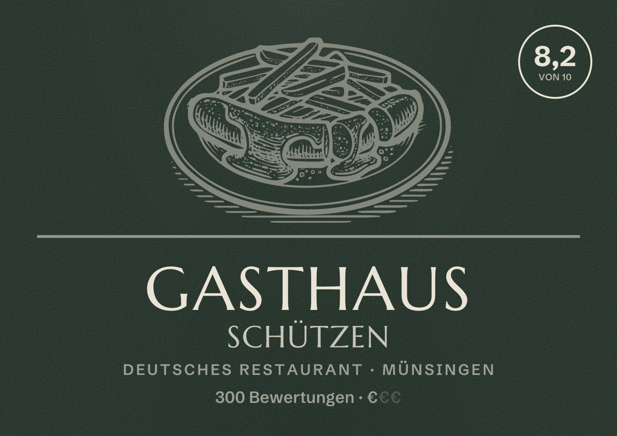 Illustriertes Poster von Gasthaus Schützen, Deutsches Restaurant in Münsingen: Bewertung 8,2 von 10 aus 300 Bewertungen, Preisniveau €