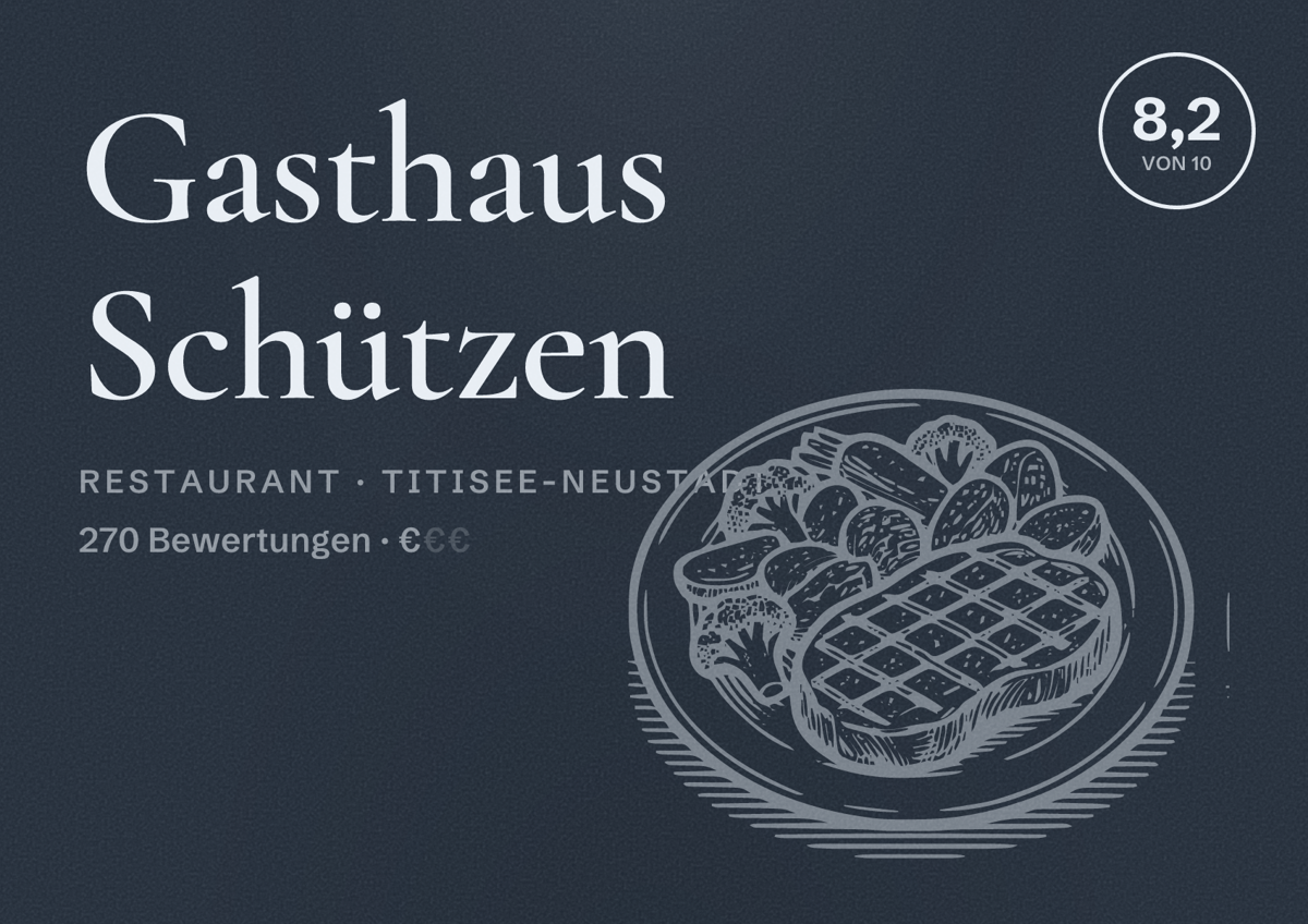 Illustriertes Poster von Gasthaus Schützen, Restaurant in Titisee-Neustadt: Bewertung 8,2 von 10 aus 270 Bewertungen, Preisniveau €