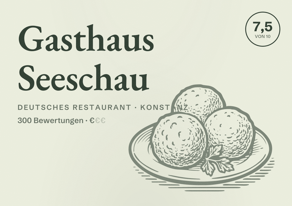 Illustriertes Poster von Gasthaus Seeschau, Deutsches Restaurant in Konstanz: Bewertung 7,5 von 10 aus 300 Bewertungen, Preisniveau €