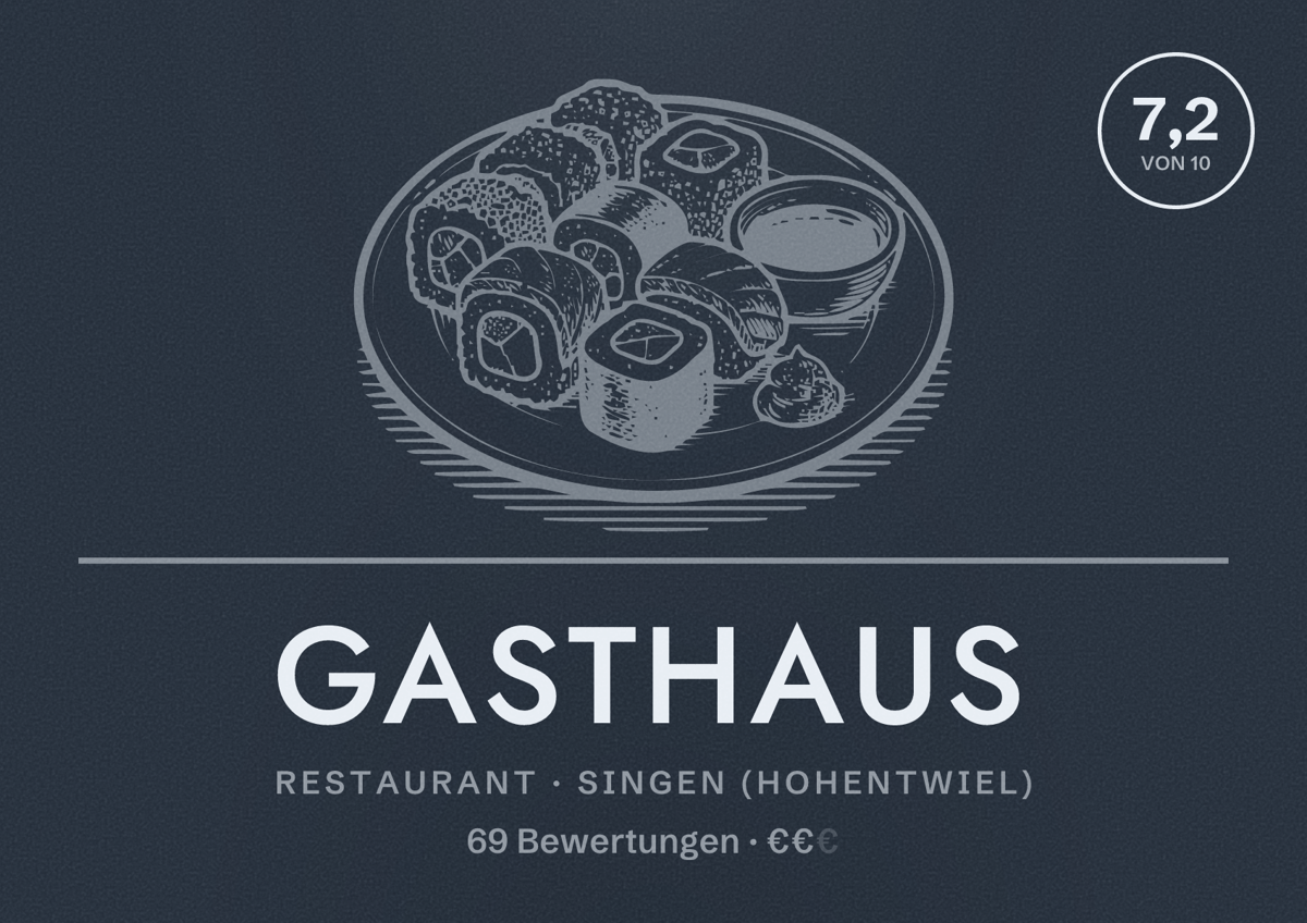 Illustriertes Poster von Gasthaus, Restaurant in Singen (Hohentwiel): Bewertung 7,2 von 10 aus 69 Bewertungen, Preisniveau €€