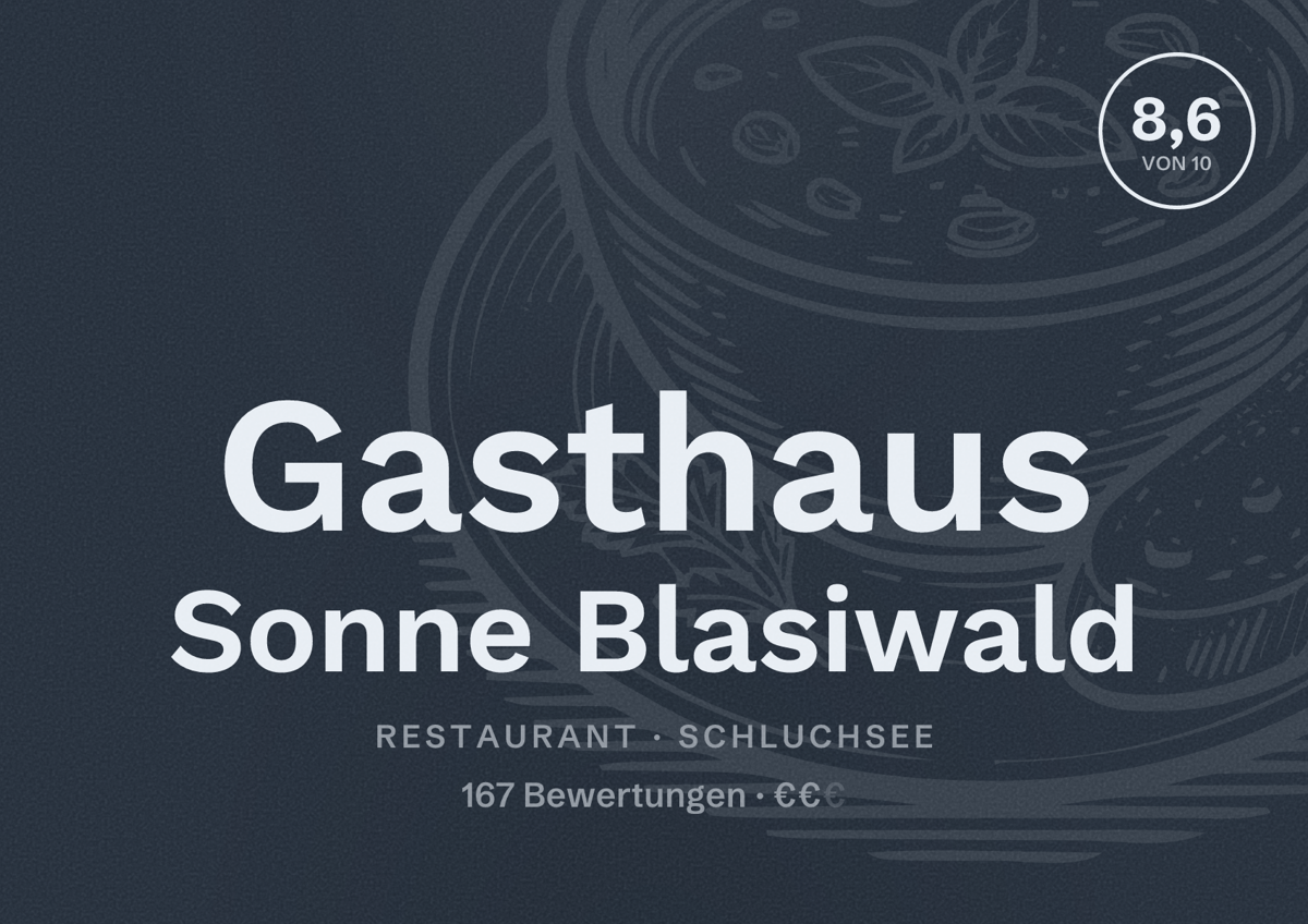 Illustriertes Poster von Gasthaus Sonne Blasiwald, Restaurant in Schluchsee: Bewertung 8,6 von 10 aus 167 Bewertungen, Preisniveau €€