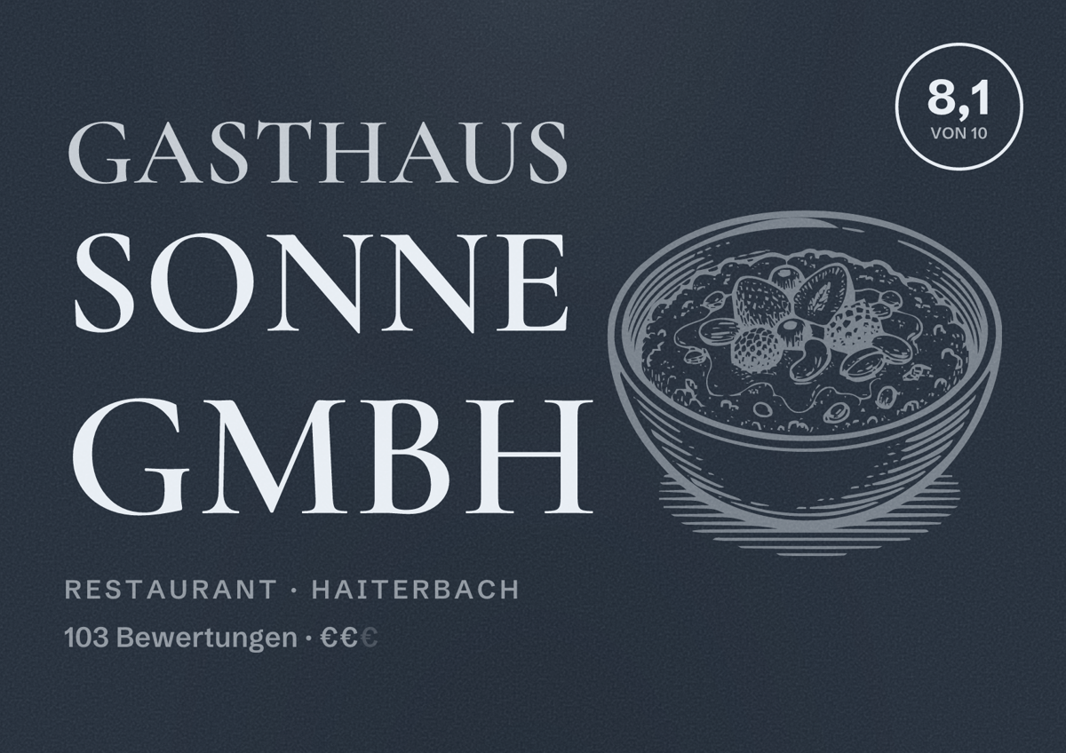 Illustriertes Poster von Gasthaus Sonne GmbH, Restaurant in Haiterbach: Bewertung 8,1 von 10 aus 103 Bewertungen, Preisniveau €€