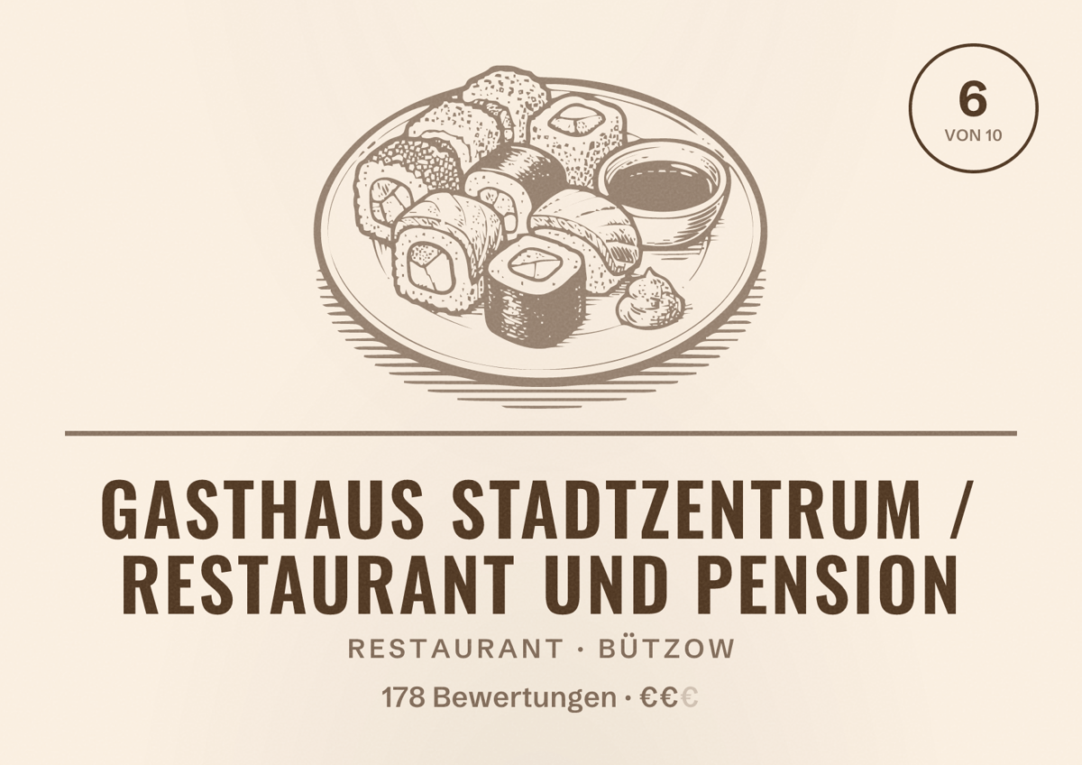 Illustriertes Poster von Gasthaus Stadtzentrum / Restaurant und Pension, Restaurant in Bützow: Bewertung 6 von 10 aus 178 Bewertungen, Preisniveau €€