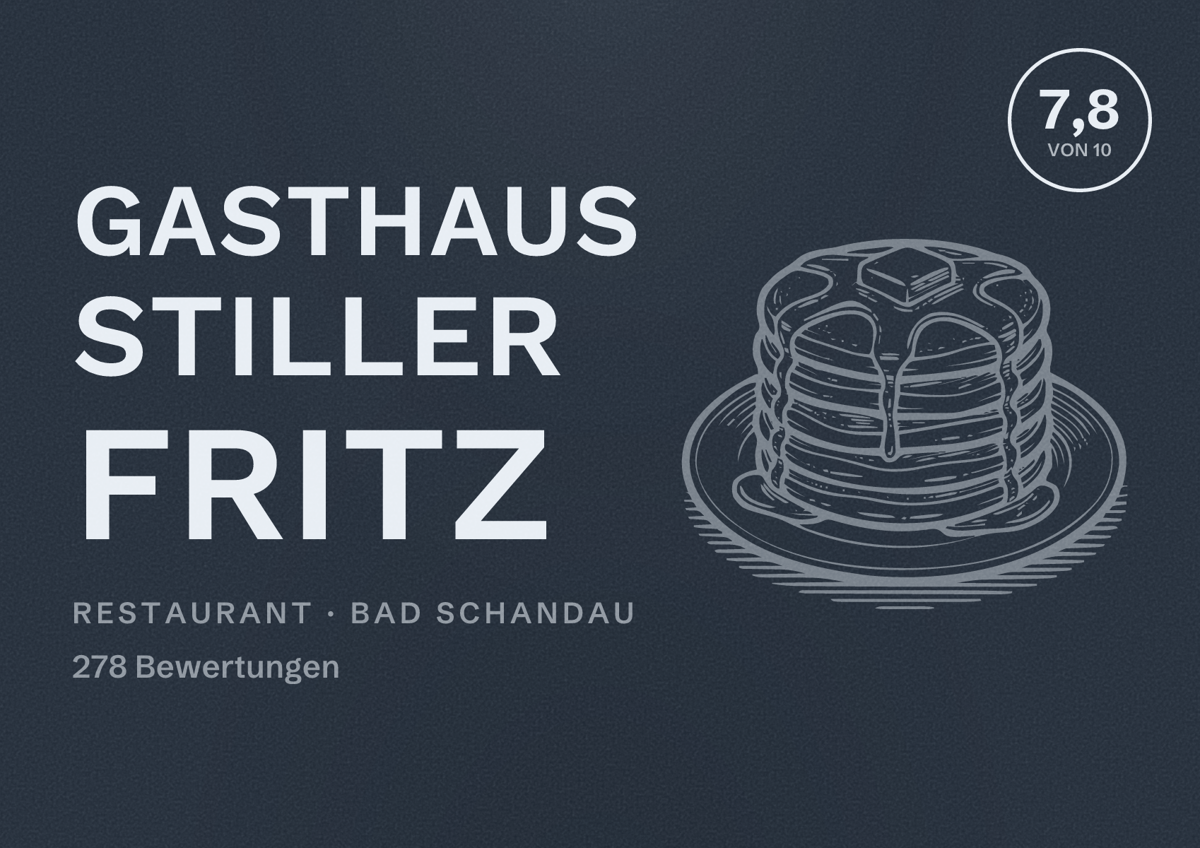 Illustriertes Poster von Gasthaus Stiller Fritz, Restaurant in Bad Schandau: Bewertung 7,8 von 10 aus 278 Bewertungen