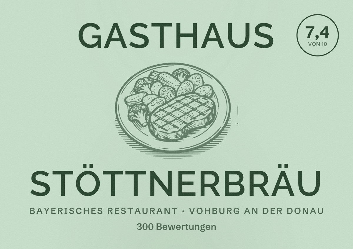Illustriertes Poster von Gasthaus Stöttnerbräu, Bayerisches Restaurant in Vohburg an der Donau: Bewertung 7,4 von 10 aus 300 Bewertungen