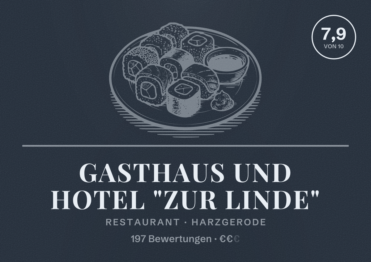 Illustriertes Poster von Gasthaus und Hotel "Zur Linde", Restaurant in Harzgerode: Bewertung 7,9 von 10 aus 197 Bewertungen, Preisniveau €€