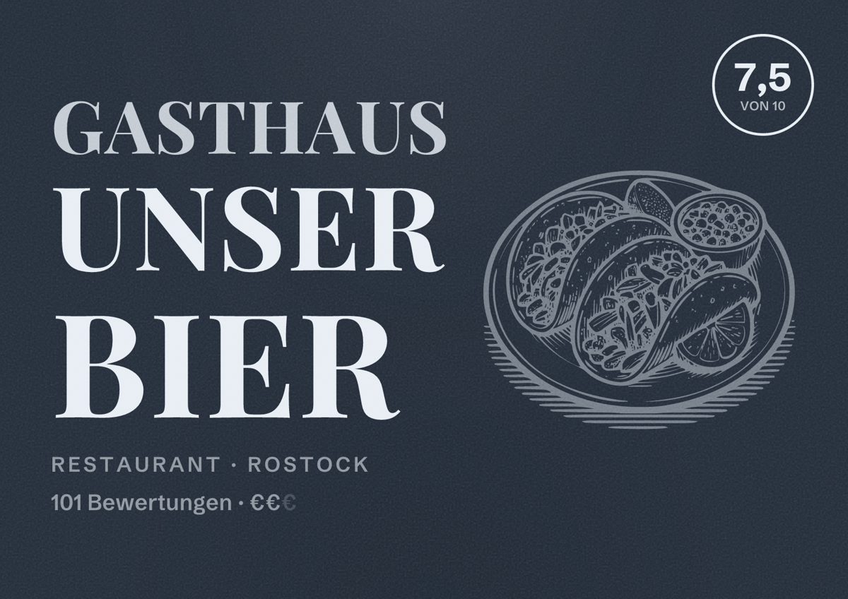 Illustriertes Poster von Gasthaus UNSER BIER, Restaurant in Rostock: Bewertung 7,5 von 10 aus 101 Bewertungen, Preisniveau €€