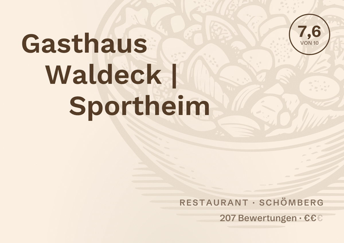 Illustriertes Poster von Gasthaus Waldeck | Sportheim, Restaurant in Schömberg: Bewertung 7,6 von 10 aus 207 Bewertungen, Preisniveau €€