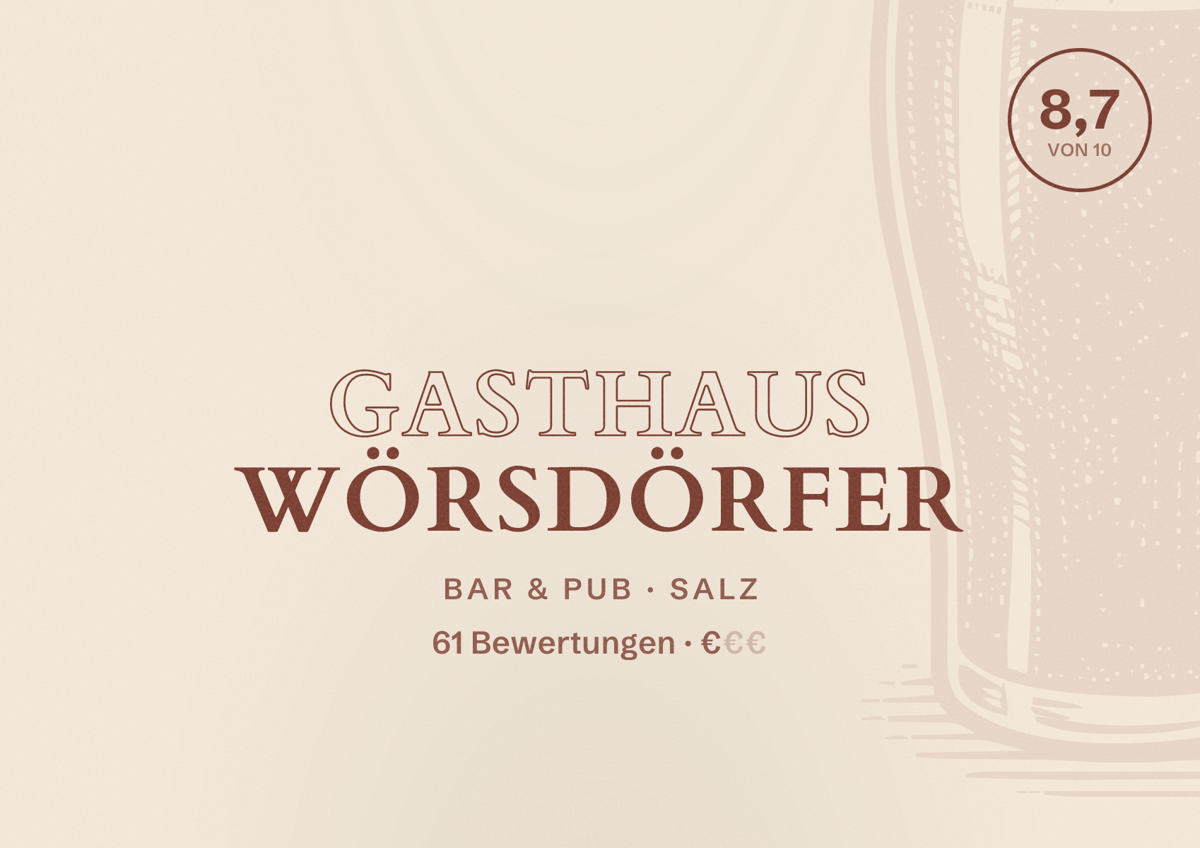 Illustriertes Poster von Gasthaus Wörsdörfer, Bar & Pub in Salz: Bewertung 8,7 von 10 aus 61 Bewertungen, Preisniveau €
