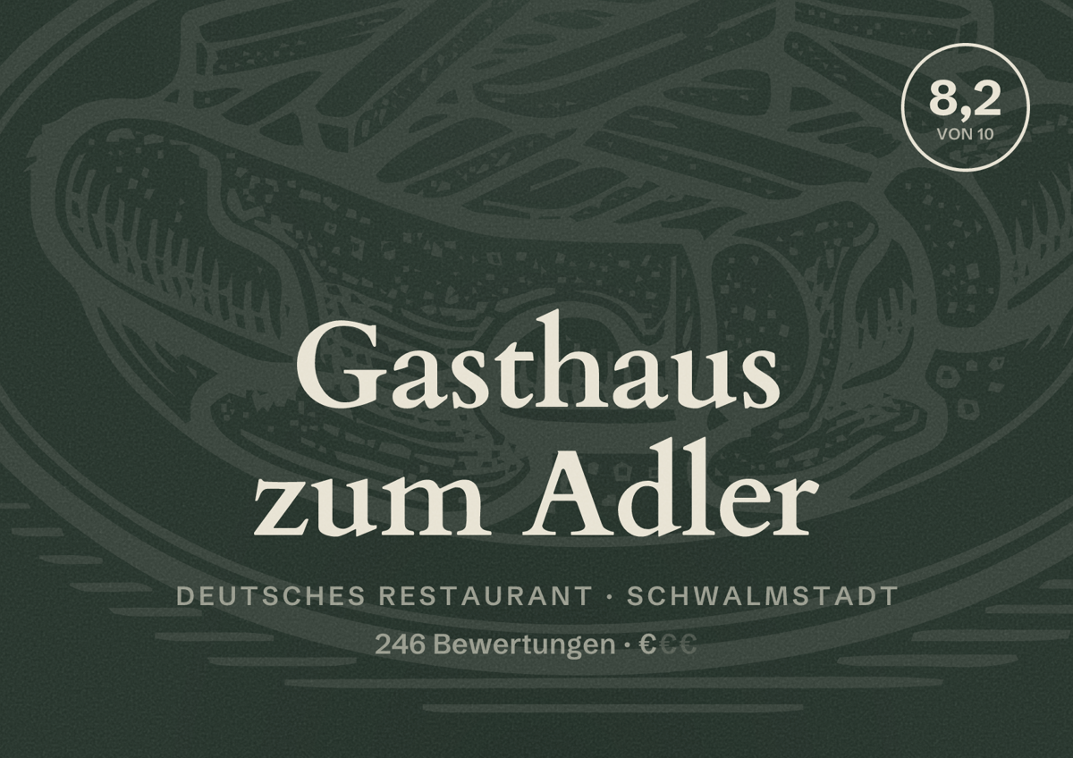 Illustriertes Poster von Gasthaus zum Adler, Deutsches Restaurant in Schwalmstadt: Bewertung 8,2 von 10 aus 246 Bewertungen, Preisniveau €