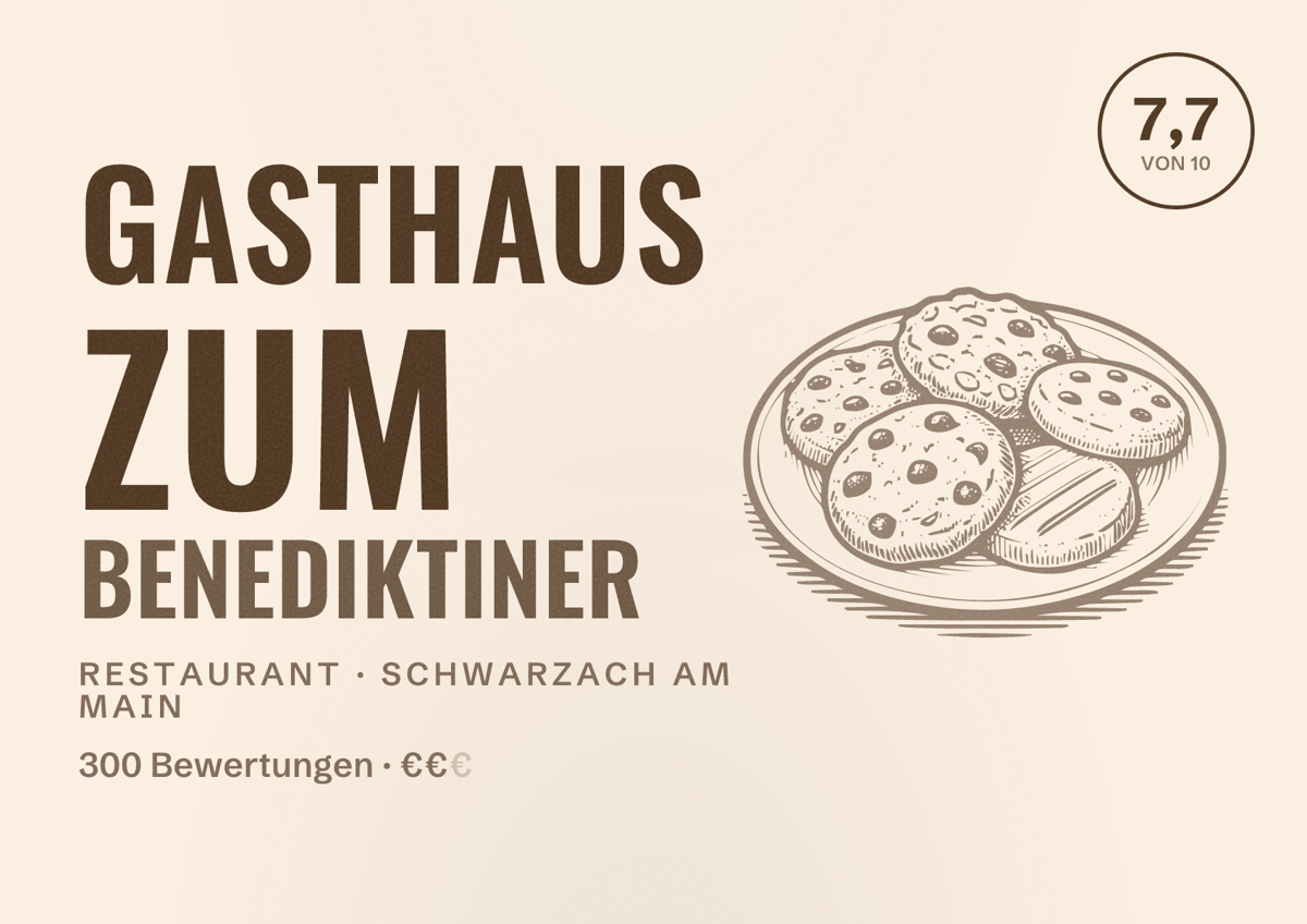 Illustriertes Poster von Gasthaus Zum Benediktiner, Restaurant in Schwarzach am Main: Bewertung 7,7 von 10 aus 300 Bewertungen, Preisniveau €€