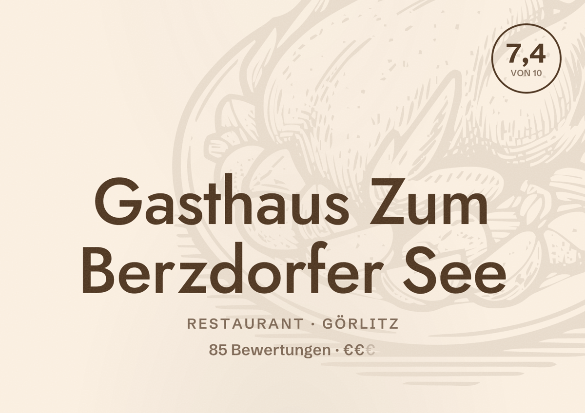 Illustriertes Poster von Gasthaus Zum Berzdorfer See, Restaurant in Görlitz: Bewertung 7,4 von 10 aus 85 Bewertungen, Preisniveau €€