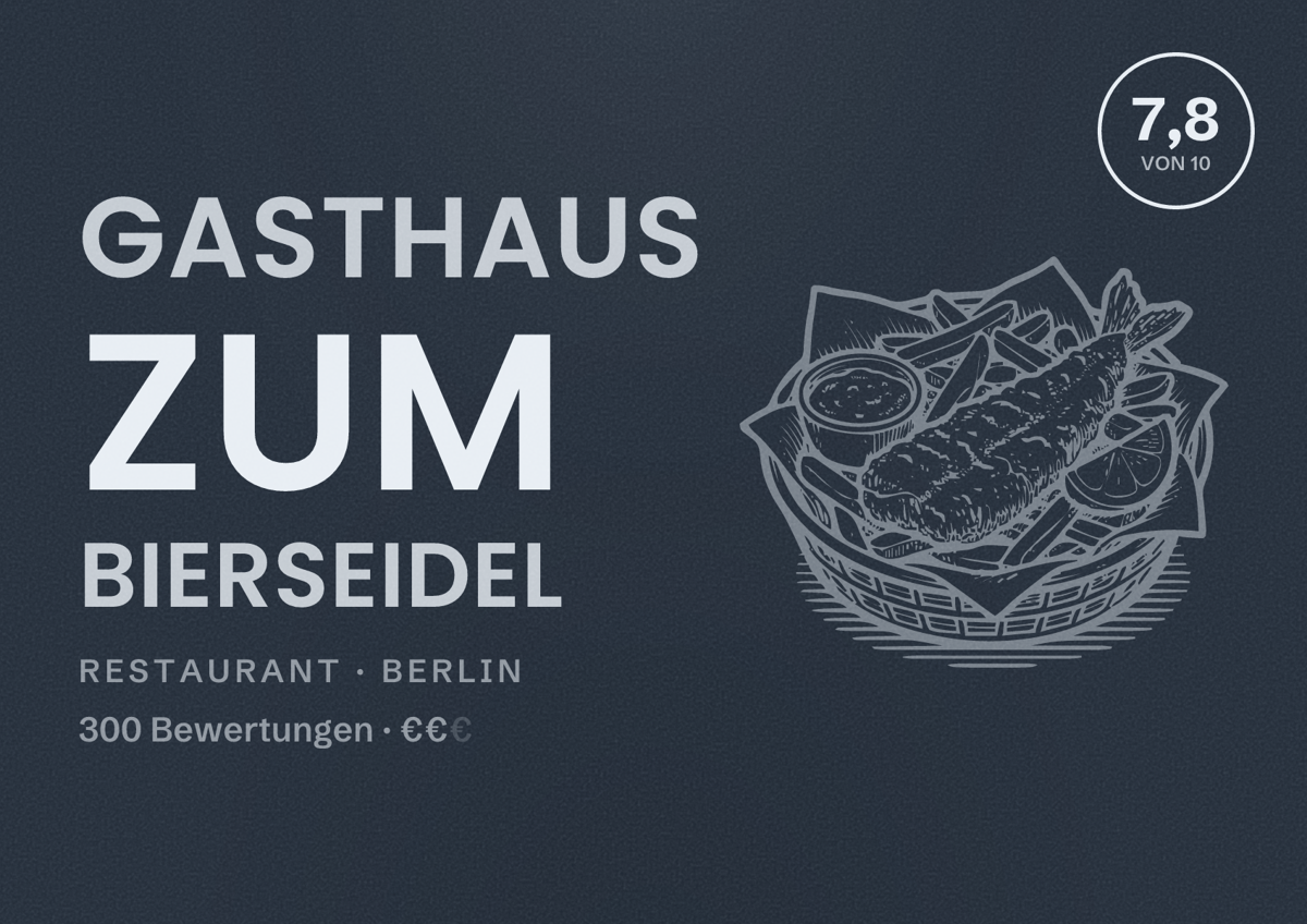 Illustriertes Poster von Gasthaus zum Bierseidel, Restaurant in Berlin: Bewertung 7,8 von 10 aus 300 Bewertungen, Preisniveau €€