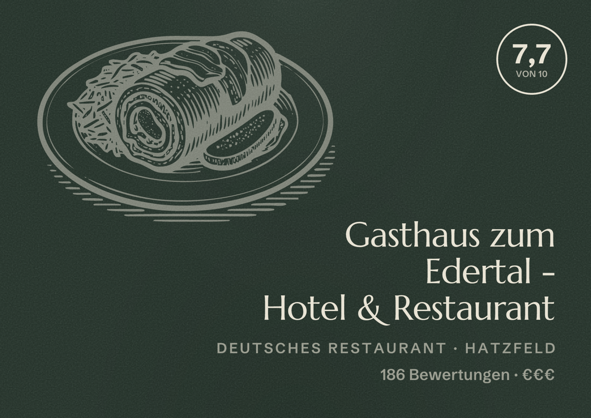 Illustriertes Poster von Gasthaus zum Edertal - Hotel & Restaurant, Deutsches Restaurant in Hatzfeld: Bewertung 7,7 von 10 aus 186 Bewertungen, Preisniveau €€€