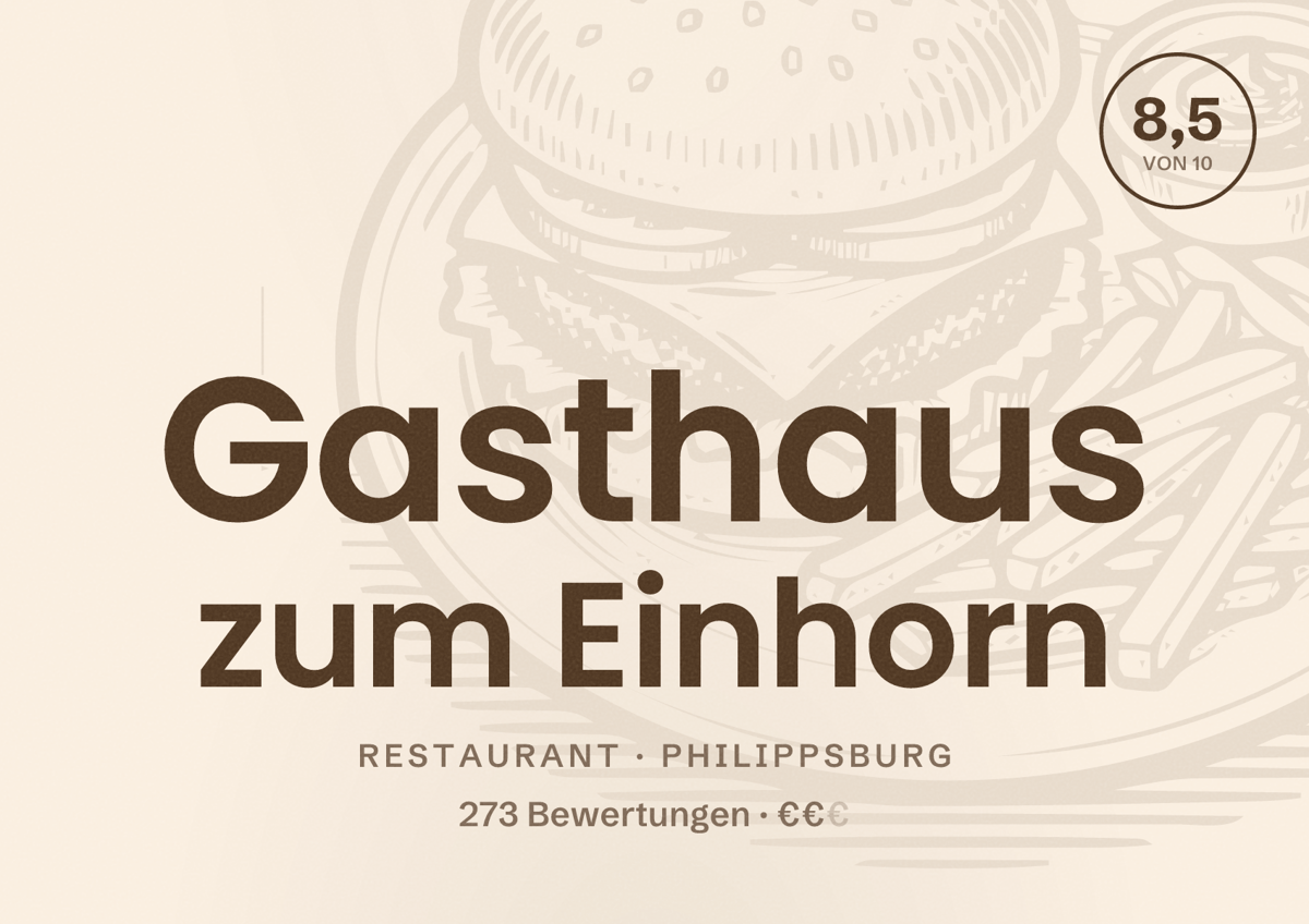 Illustriertes Poster von Gasthaus zum Einhorn, Restaurant in Philippsburg: Bewertung 8,5 von 10 aus 273 Bewertungen, Preisniveau €€