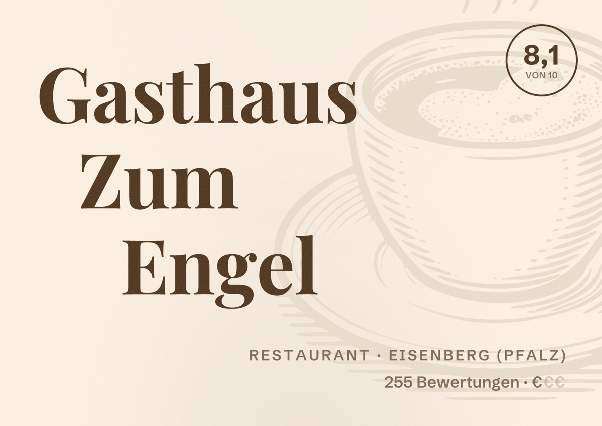 Illustriertes Poster von Gasthaus Zum Engel, Restaurant in Eisenberg (Pfalz): Bewertung 8,1 von 10 aus 255 Bewertungen, Preisniveau €