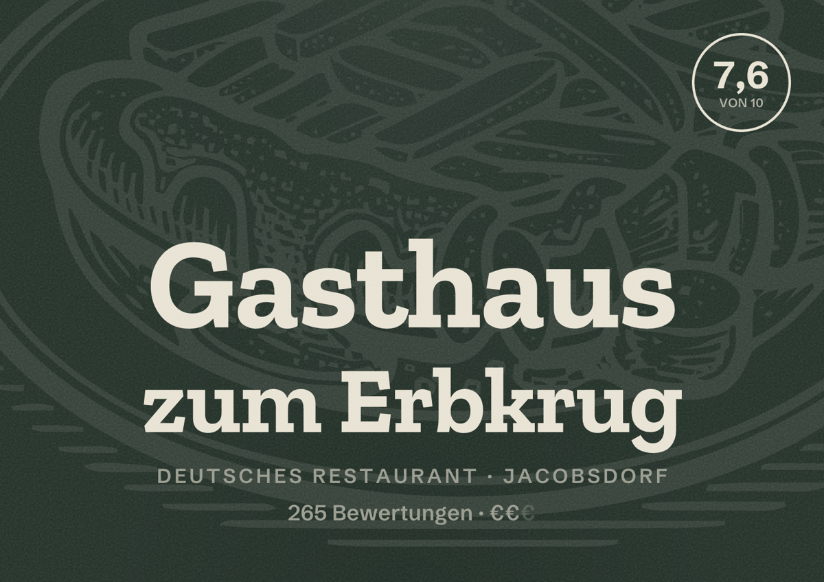 Illustriertes Poster von Gasthaus zum Erbkrug, Deutsches Restaurant in Jacobsdorf: Bewertung 7,6 von 10 aus 265 Bewertungen, Preisniveau €€