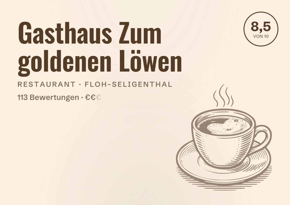 Illustriertes Poster von Gasthaus Zum goldenen Löwen, Restaurant in Floh-Seligenthal: Bewertung 8,5 von 10 aus 113 Bewertungen, Preisniveau €€