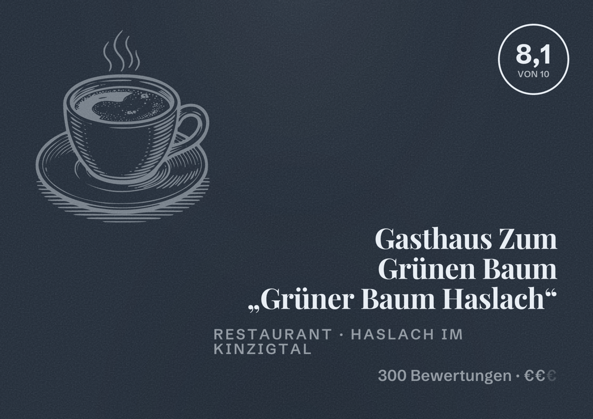 Illustriertes Poster von Gasthaus Zum Grünen Baum „Grüner Baum Haslach“, Restaurant in Haslach im Kinzigtal: Bewertung 8,1 von 10 aus 300 Bewertungen, Preisniveau €€