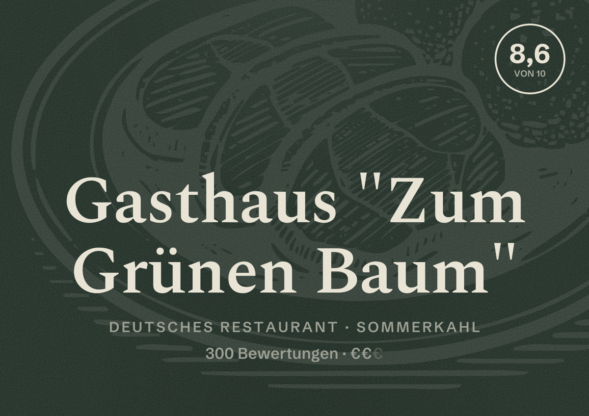 Illustriertes Poster von Gasthaus "Zum Grünen Baum", Deutsches Restaurant in Sommerkahl: Bewertung 8,6 von 10 aus 300 Bewertungen, Preisniveau €€