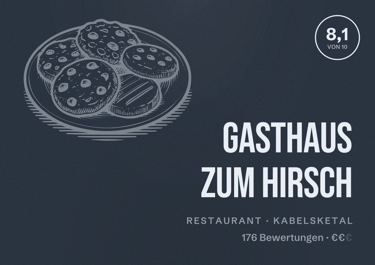 Illustriertes Poster von Gasthaus Zum Hirsch, Restaurant in Kabelsketal: Bewertung 8,1 von 10 aus 176 Bewertungen, Preisniveau €€