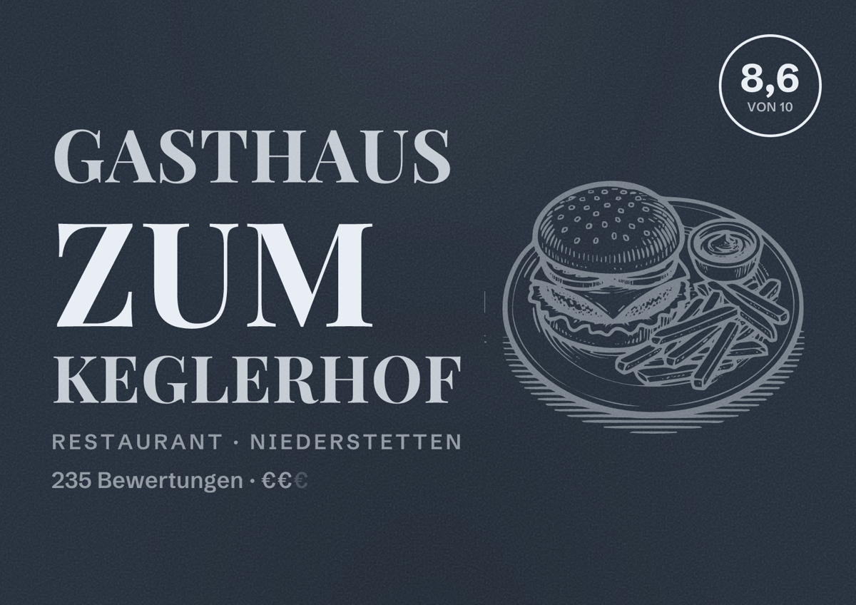 Illustriertes Poster von Gasthaus Zum Keglerhof, Restaurant in Niederstetten: Bewertung 8,6 von 10 aus 235 Bewertungen, Preisniveau €€