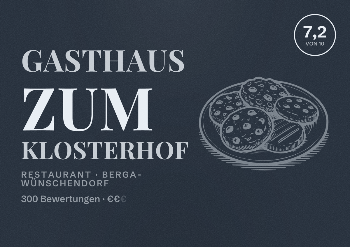 Illustriertes Poster von Gasthaus zum Klosterhof, Restaurant in Berga-Wünschendorf: Bewertung 7,2 von 10 aus 300 Bewertungen, Preisniveau €€