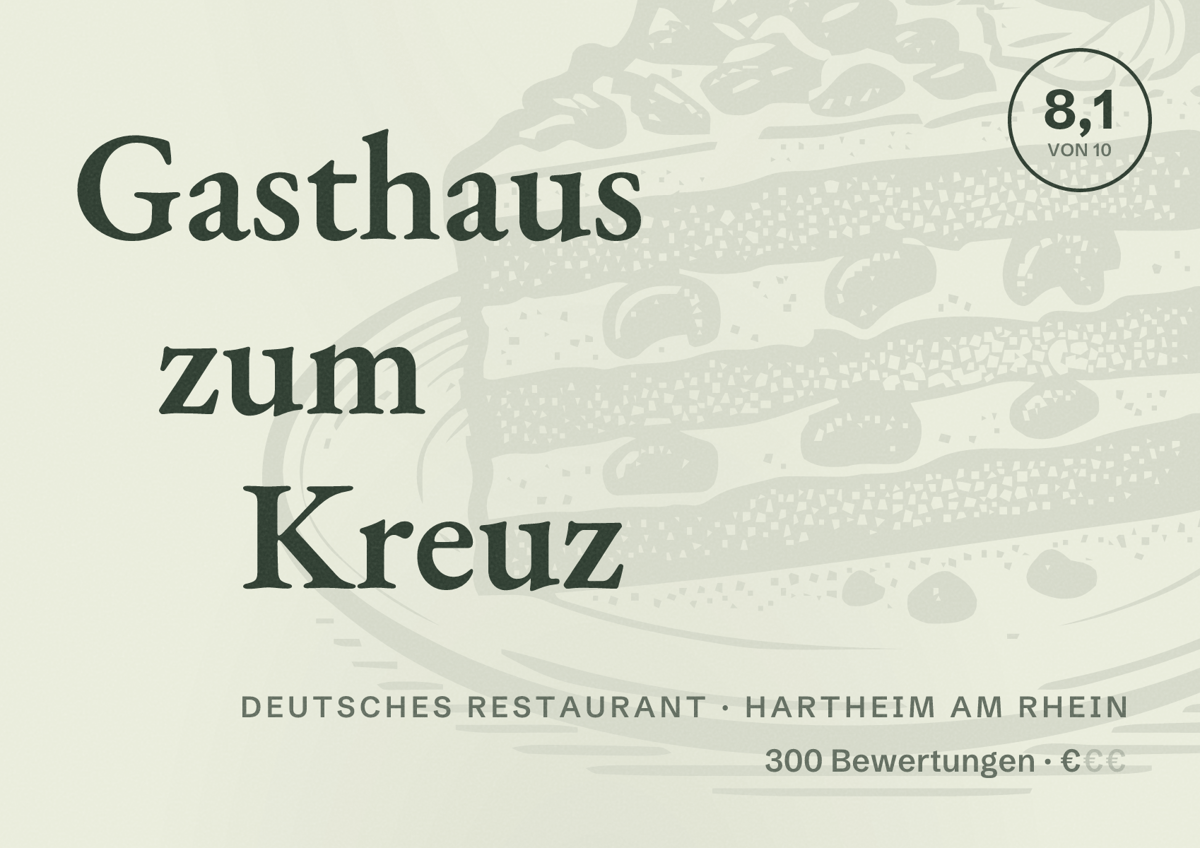 Illustriertes Poster von Gasthaus zum Kreuz, Deutsches Restaurant in Hartheim am Rhein: Bewertung 8,1 von 10 aus 300 Bewertungen, Preisniveau €