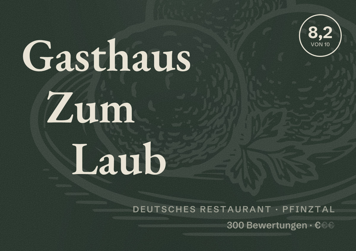 Illustriertes Poster von Gasthaus Zum Laub, Deutsches Restaurant in Pfinztal: Bewertung 8,2 von 10 aus 300 Bewertungen, Preisniveau €