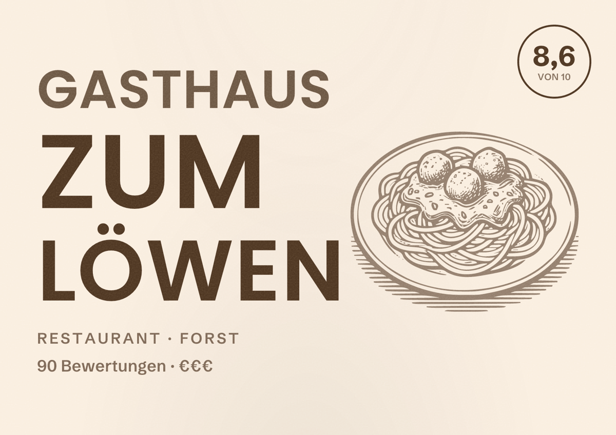 Illustriertes Poster von Gasthaus zum Löwen, Restaurant in Forst: Bewertung 8,6 von 10 aus 90 Bewertungen, Preisniveau €€€