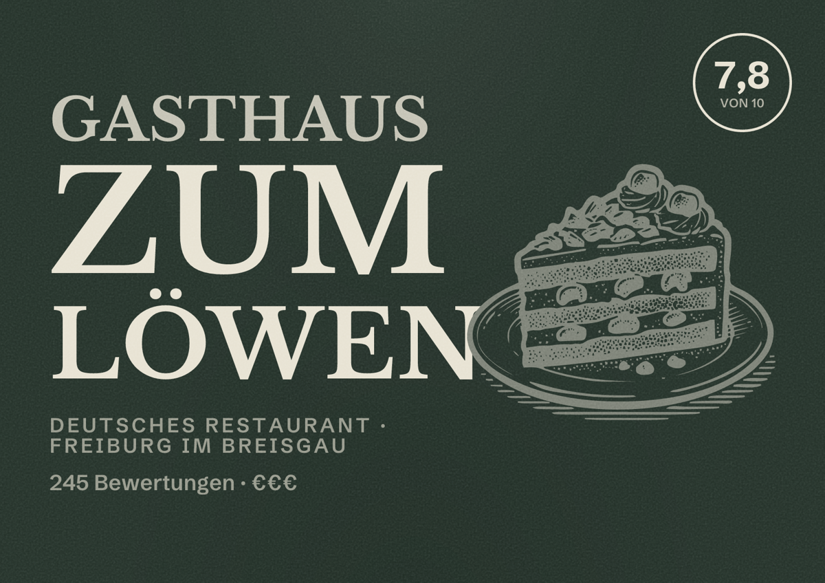 Illustriertes Poster von Gasthaus zum Löwen, Deutsches Restaurant in Freiburg im Breisgau: Bewertung 7,8 von 10 aus 245 Bewertungen, Preisniveau €€€
