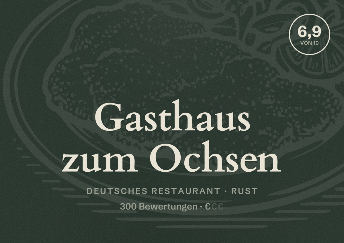 Illustriertes Poster von Gasthaus zum Ochsen, Deutsches Restaurant in Rust: Bewertung 6,9 von 10 aus 300 Bewertungen, Preisniveau €