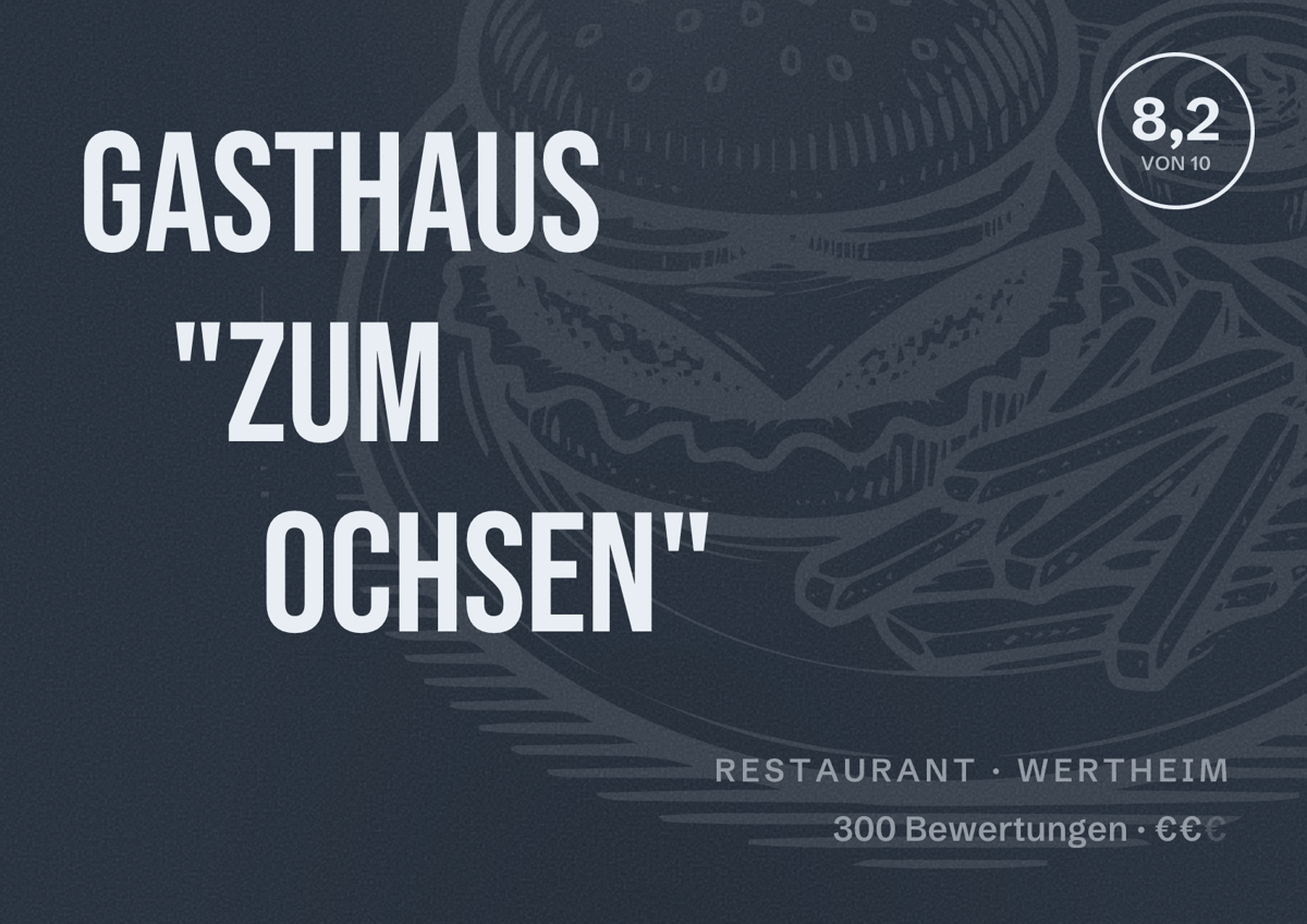 Illustriertes Poster von Gasthaus "Zum Ochsen", Restaurant in Wertheim: Bewertung 8,2 von 10 aus 300 Bewertungen, Preisniveau €€