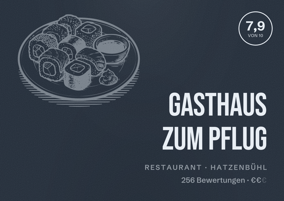 Illustriertes Poster von Gasthaus Zum Pflug, Restaurant in Hatzenbühl: Bewertung 7,9 von 10 aus 256 Bewertungen, Preisniveau €€