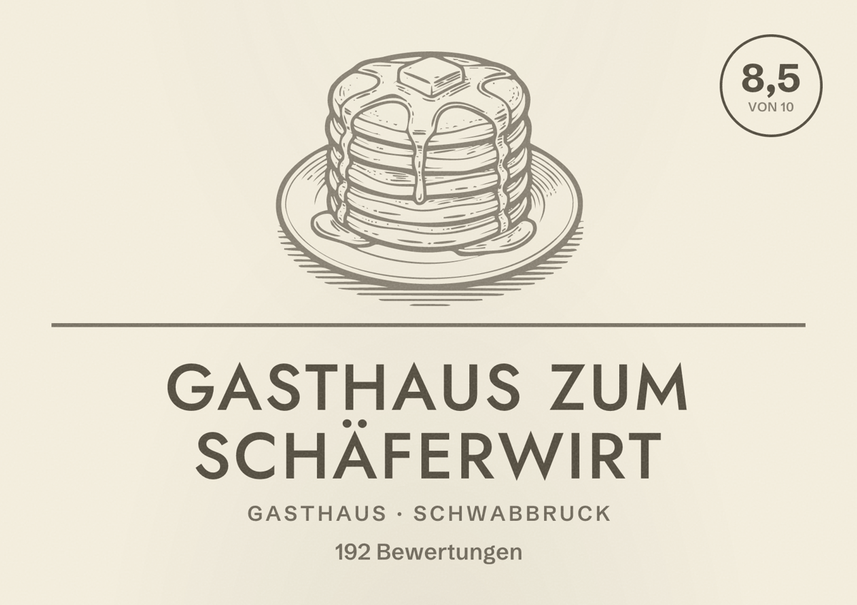 Illustriertes Poster von Gasthaus Zum Schäferwirt, Gasthaus in Schwabbruck: Bewertung 8,5 von 10 aus 192 Bewertungen