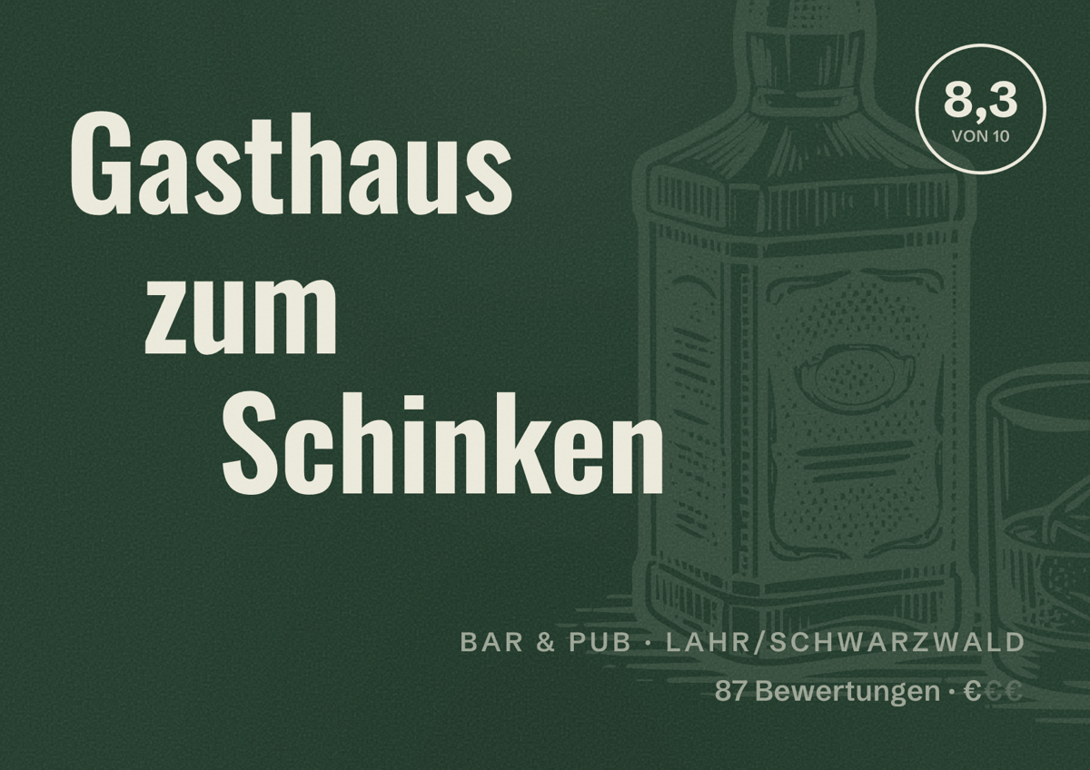 Illustriertes Poster von Gasthaus zum Schinken, Bar & Pub in Lahr/Schwarzwald: Bewertung 8,3 von 10 aus 87 Bewertungen, Preisniveau €