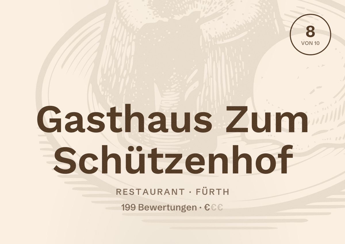 Illustriertes Poster von Gasthaus Zum Schützenhof, Restaurant in Fürth: Bewertung 8 von 10 aus 199 Bewertungen, Preisniveau €